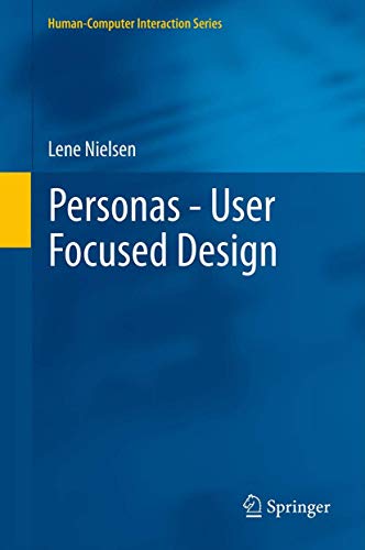 Personas - User Focused Design [Paperback]