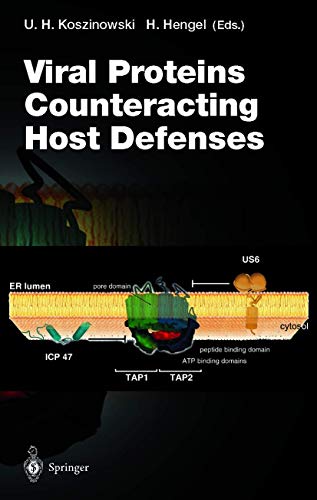 Viral Proteins Counteracting Host Defenses [Paperback]