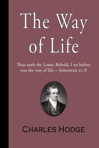 The Way Of Life [Paperback]