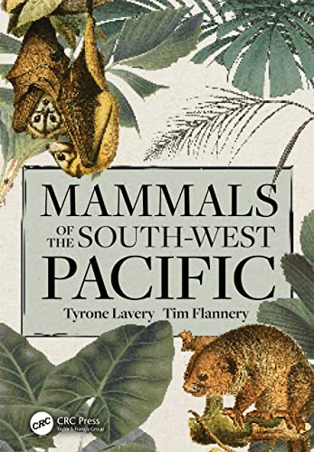 Mammals of the South-West Pacific [Hardcover]