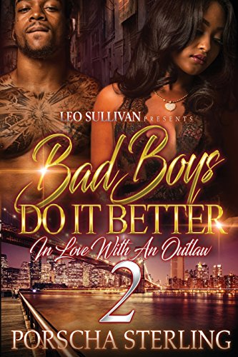 Bad Boys Do It Better 2 In Love With An Outla [Paperback]