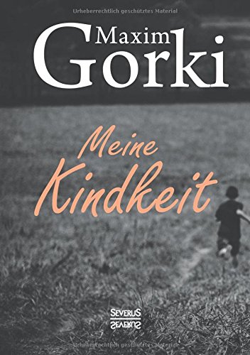 Meine Kindheit (german Edition) [Paperback]