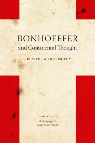 Bonhoeffer and Continental Thought Cruciform Philosophy [Paperback]