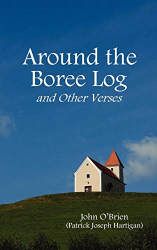 Around The Boree Log And Other Verses [Hardcover]