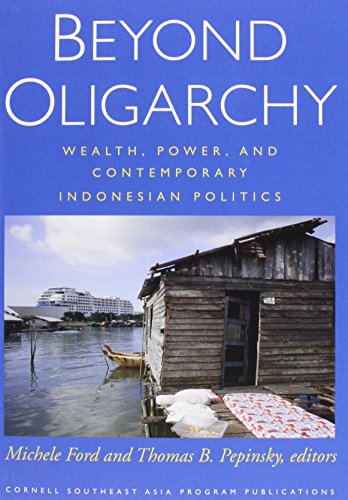 Beyond Oligarchy Wealth, Poer, and Contemporary Indonesian Politics [Paperback]