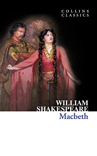 Macbeth (collins Classics) [Paperback]