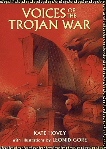 Voices of the Trojan War [Paperback]