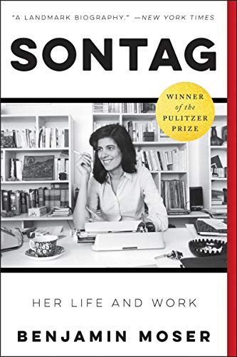 Sontag: Her Life and Work [Paperback]