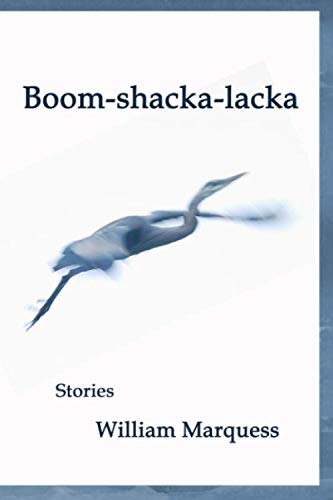 Boom-Shacka-Lacka Stories [Paperback]