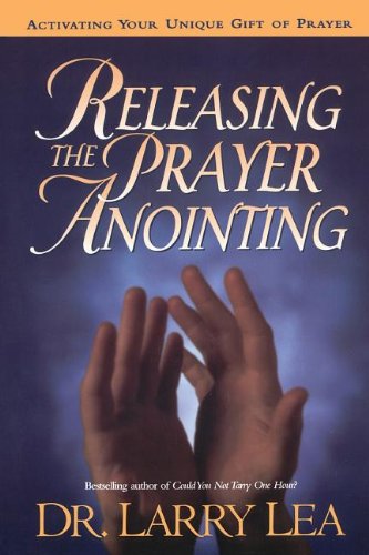 Releasing the Prayer Anointing [TP]