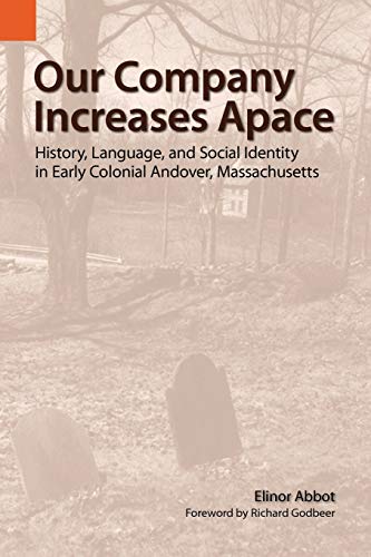 Our Company Increases Apace History, Language, And Social Identity In Early Col [Paperback]