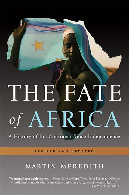 The Fate of Africa: A History of the Continent Since Independence [Paperback]