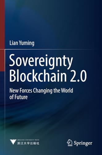 Sovereignty Blockchain 2.0 Ne Forces Changing the World of Future [Paperback]