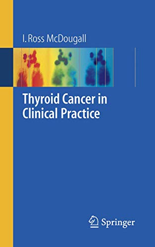 Thyroid Cancer in Clinical Practice [Paperback]