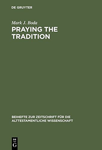 Praying the Tradition [Hardcover]