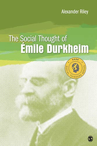 The Social Thought of Emile Durkheim [Paperback]