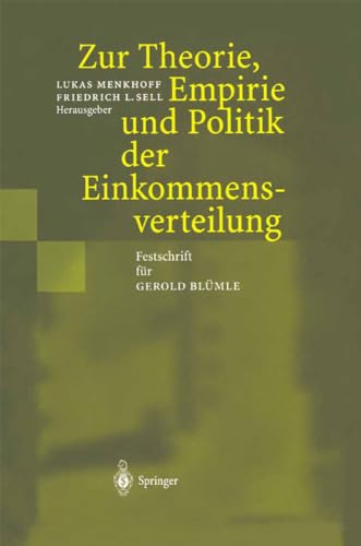 Zur Theorie, Empirie und Politik der Einkomme