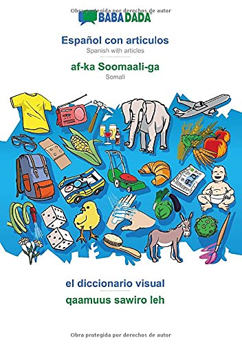 Babadada, Espanol Con Articulos - Af-Ka Soomaali-Ga, El Diccionario Visual - Qaa