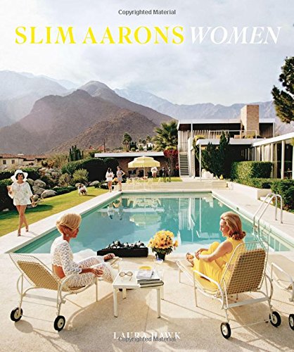 Slim Aarons Women [Hardcover]