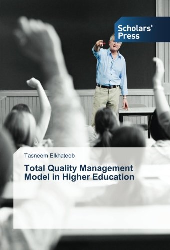 Total Quality Management Model In Higher Education [Paperback]