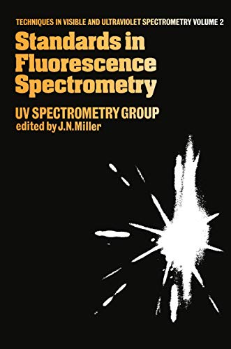 Standards in Flourescence Spectrometry: Ultraviolet Spectrometry Group [Paperback]