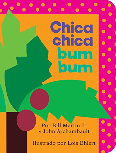 Chica chica bum bum (Chicka Chicka Boom Boom) [Board book]