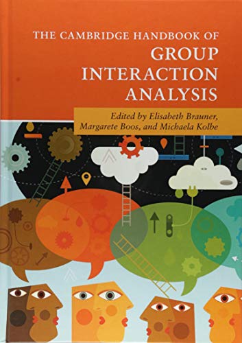 The Cambridge Handbook of Group Interaction Analysis [Hardcover]