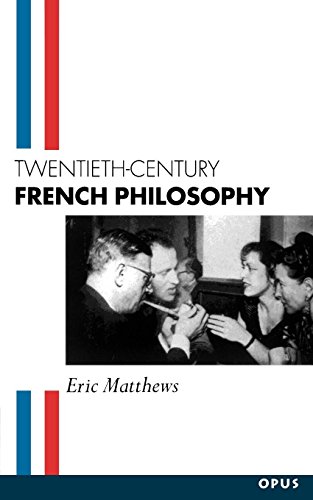 Tentieth-Century French Philosophy [Paperback]