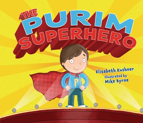 The Purim Superhero [Paperback]