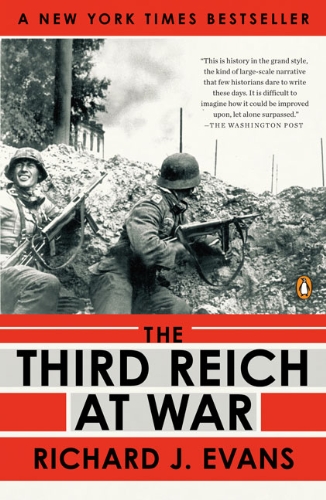 The Third Reich at War: 1939-1945 [Paperback]