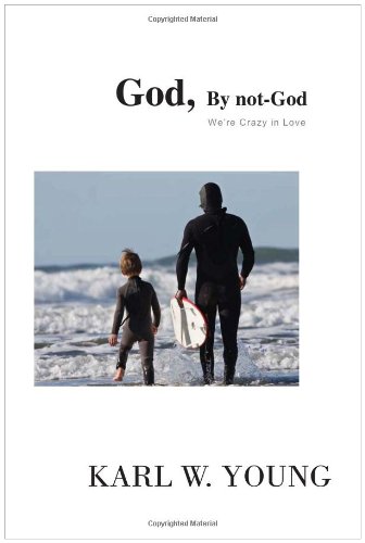 God, by Not-God [Hardcover]