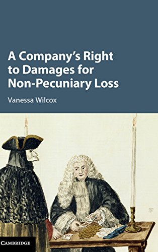 A Company's Right to Damages for Non-Pecuniary Loss [Hardcover]