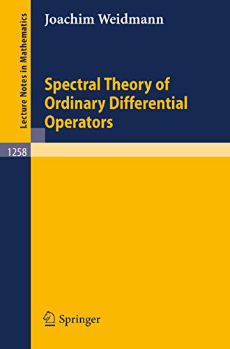 Spectral Theory of Ordinary Differential Operators [Paperback]