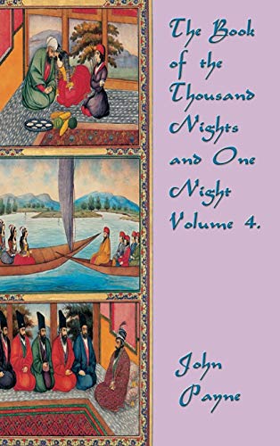 Book of the Thousand Nights and One Night Volume 4 [Hardcover]