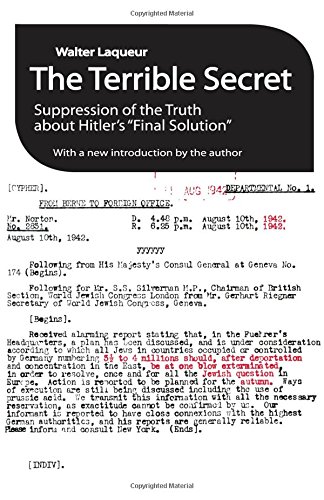 The Terrible Secret Suppression of the Truth About Hitler's  Final Solution  [Paperback]