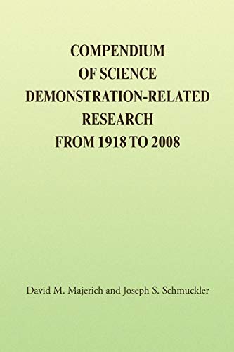 Compendium of Science Demonstration-Related Research from 1918 To 2008 [Paperback]