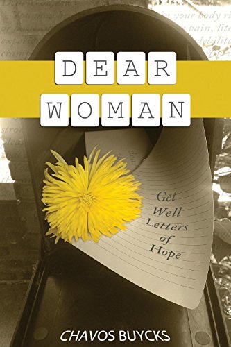 Dear Woman Get Well Letters Of Hope [Paperback]