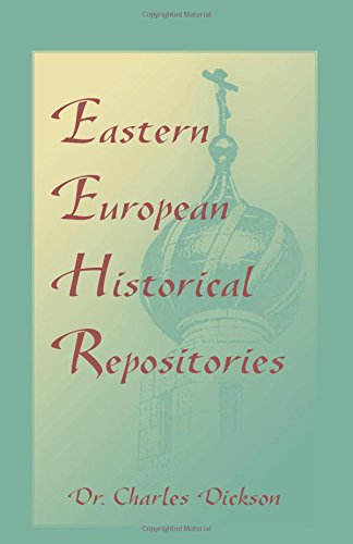 Eastern European Historical Repositories [Paperback]