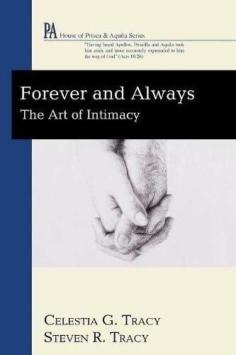 Forever And Alays The Art Of Intimacy (house Of Prisca & Aquila) [Paperback]