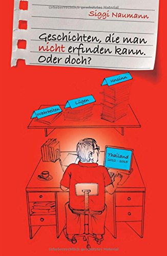 Geschichten, Die Man Nicht Erfinden Kann. (german Edition) [Paperback]