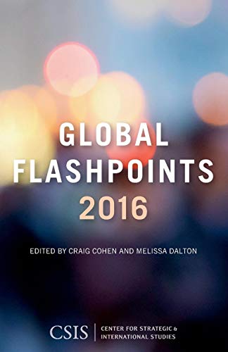 Global Flashpoints 2016 Crisis and Opportunity [Paperback]