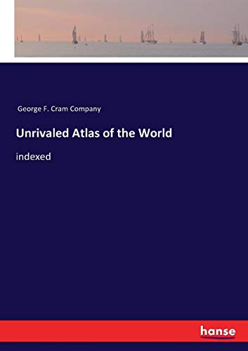 Unrivaled Atlas of the World [Paperback]