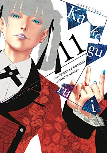 Kakegurui - Compulsive Gambler -, Vol. 11 [Paperback]