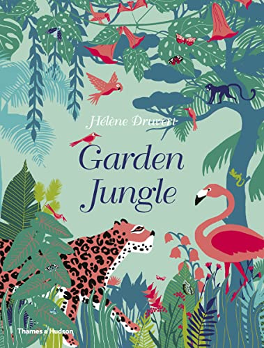 Garden Jungle [Hardcover]