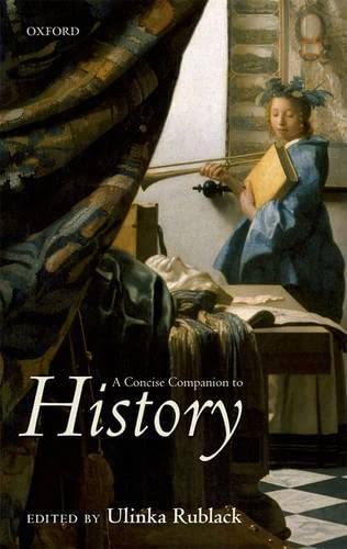 A Concise Companion to History [Hardcover]