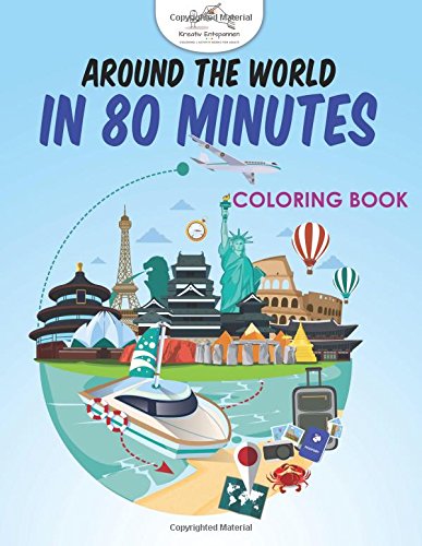 Around the World in 80 Minutes Coloring Book [Paperback]