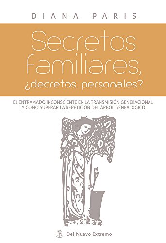 Secretos familiares: ¿Decretos personale