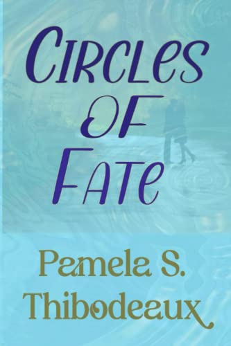 Circles Of Fate [Paperback]