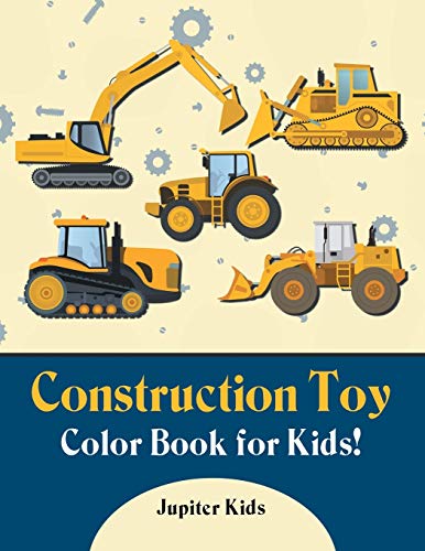 Construction Toy Color Book for Kids [Paperback]