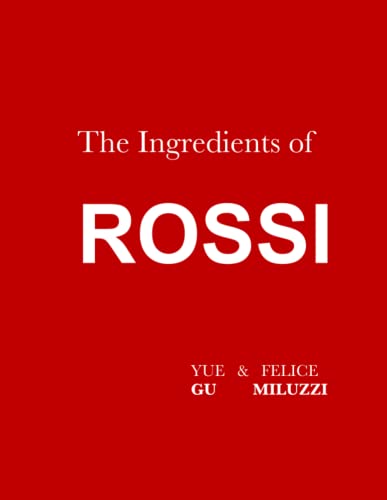 Ingredients Of Rossi Paperback [Paperback]